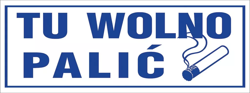 Znak bezpieczeństwa o wymiarach 253x94 pikseli, z napisem „TU WOLNO PALIĆ” w otoczeniu granatowej ramki. Zawiera grafikę palącego papierosa. Wykonany głównie w kolorach niebieskim i białym.