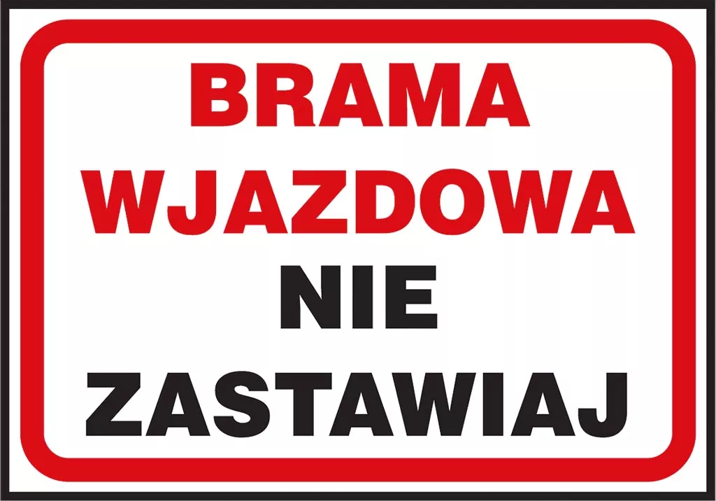 Czerwony znak bezpieczeństwa z białym tłem i napisem 