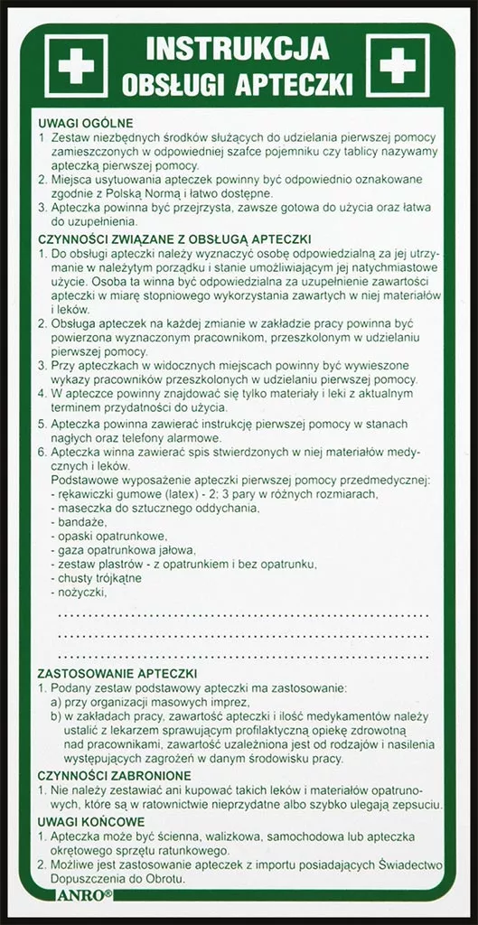 Plakat BHP, zielony, z instrukcją obsługi apteczki. Zawiera punkty dotyczące sprawdzania zawartości, sposobu użycia leków oraz postępowania w przypadku konieczności pierwszej pomocy. Na górze symbol apteczki.