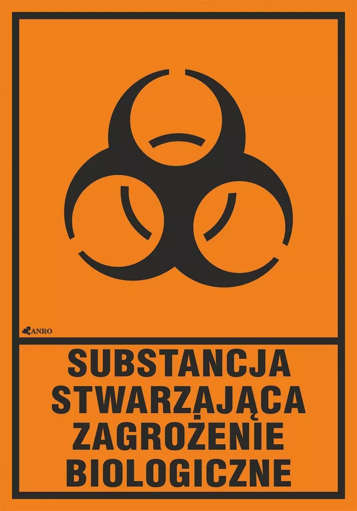 Pomarańczowy znak ostrzegawczy z symbolem biohazardu i napisem „SUBSTANCJA STWARZAJĄCA ZAGROŻENIE BIOLOGICZNE”. Oznacza substancje chemiczne z kategorii niebezpieczne.
