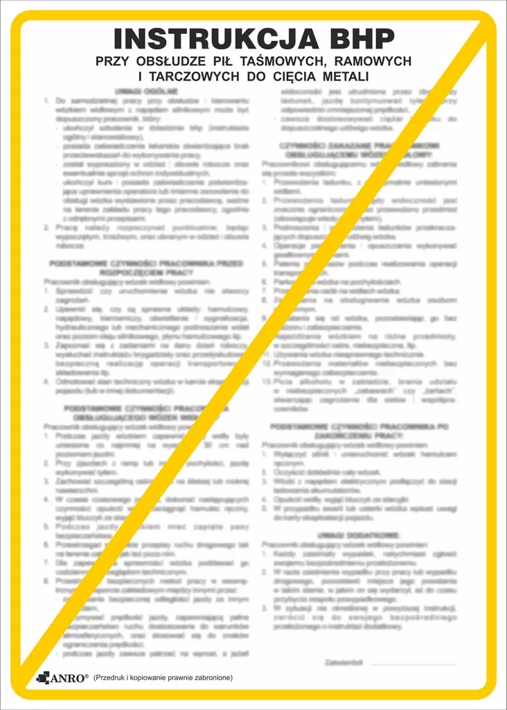 Plakat instruktażowy BHP dotyczący obsługi pił taśmowych, ramowych i tarczowych do cięcia metali. Zawiera szczegółowe wytyczne i zasady bezpieczeństwa.