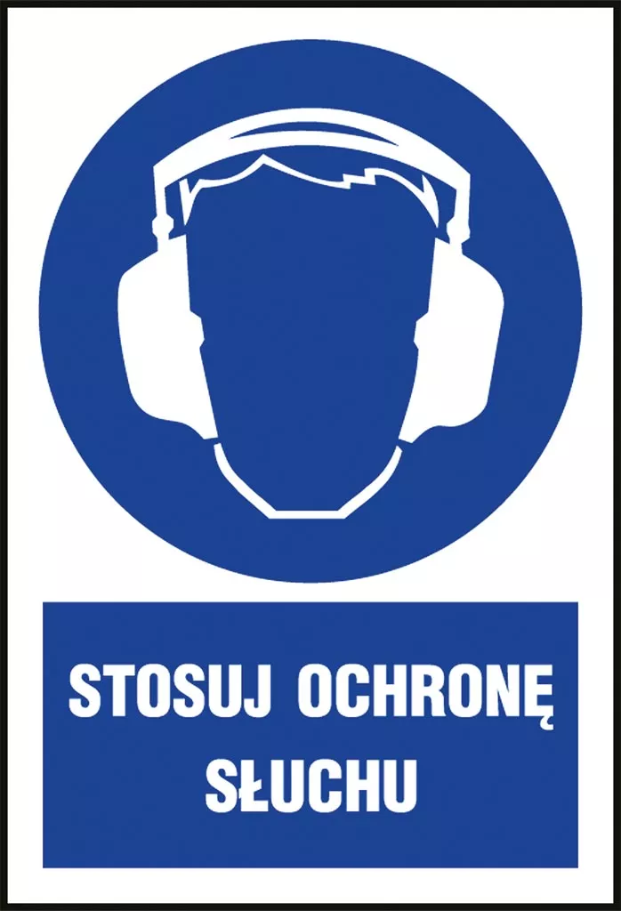 Znak BHP nakazujący stosowanie ochrony słuchu, przedstawia sylwetkę głowy z nausznikami ochronnymi na niebieskim tle. Pod symbolem znajduje się napis „STOSUJ OCHRONĘ SŁUCHU”.