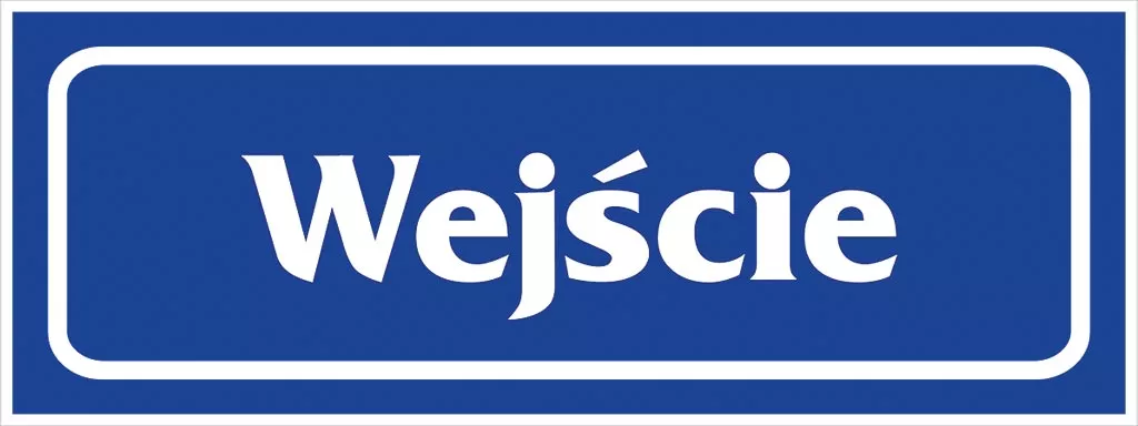 Niebieski prostokątny znak z białymi napisami 